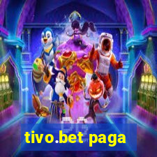 tivo.bet paga